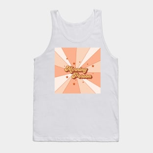 Morning Person Tank Top